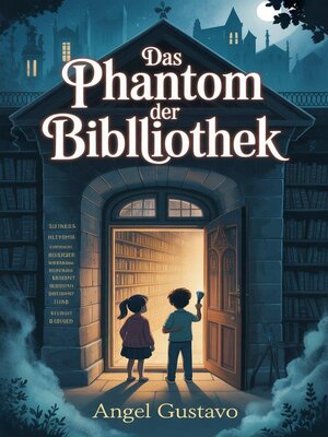 cover image of Das Phantom der Bibliothek